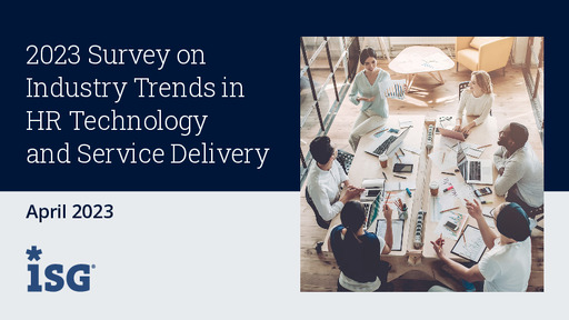 ISG - HR Tech & Service Delivery Survey ISG - HR Tech & Service Delivery Survey